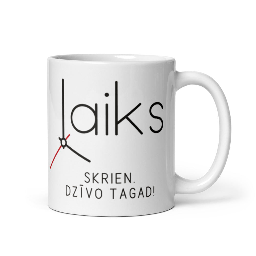 Balta · priekšpuse – Laiks skrien. Dzīvo tagad!