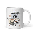 Balta · priekšpuse – Mana diena rit labāk ar kafiju